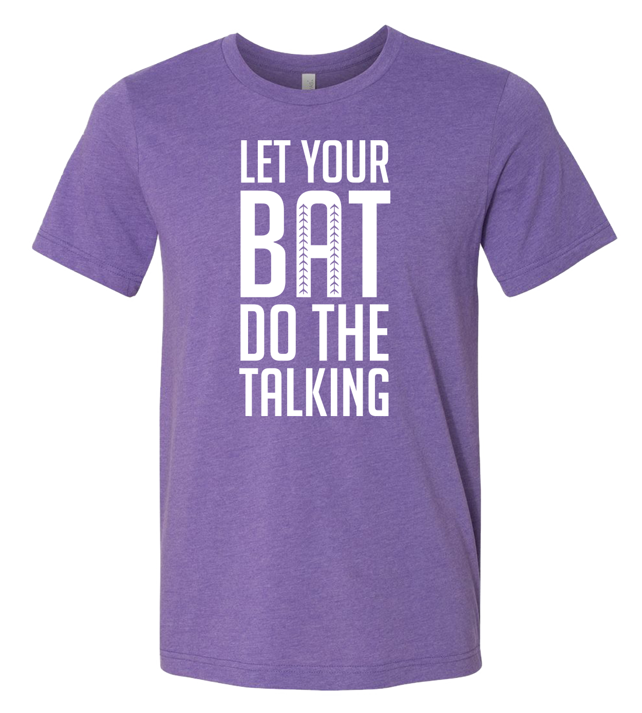 Let Your Bat T-Shirt (more colors available)