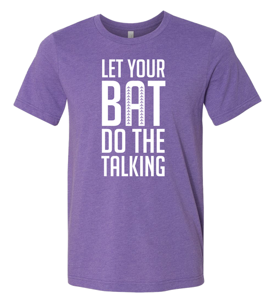 Let Your Bat T-Shirt (more colors available)