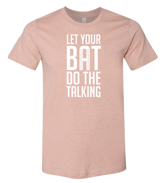 Let Your Bat T-Shirt (more colors available)